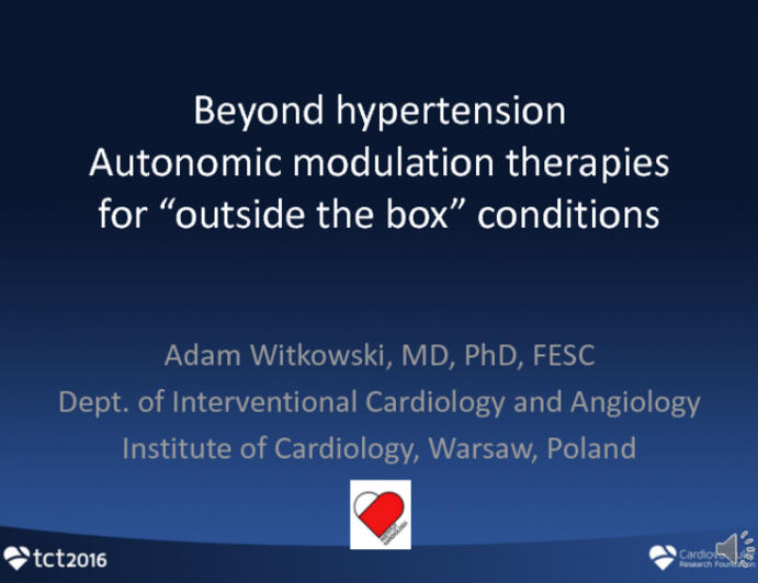 Beyond Hypertension: Autonomic Modulation Therapies for "Outside the Box" Conditions