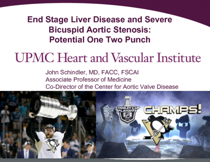 TVT 1108: The Bicuspid Aortic Valve and Liver Failure  A Potential One-Two Punch