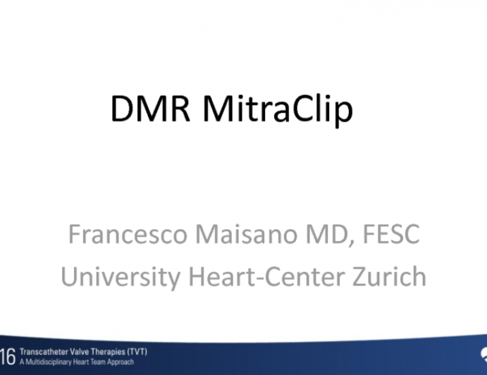 Taped MitraClip Case - Complex MitraClip in DMR