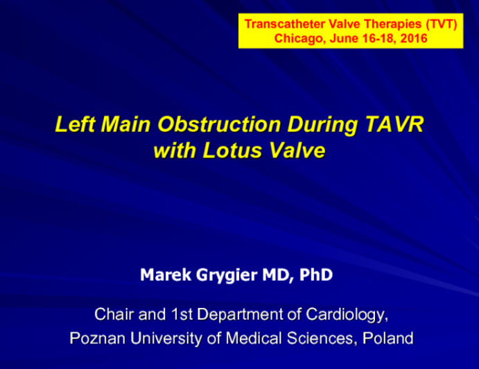 TVT 1074: Left Main Obstruction During TAVR With Lotus Valve
