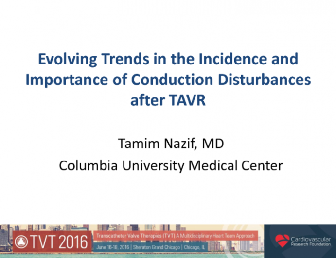 Evolving Trends in the Incidence and Importance of Conduction Disturbances After TAVR