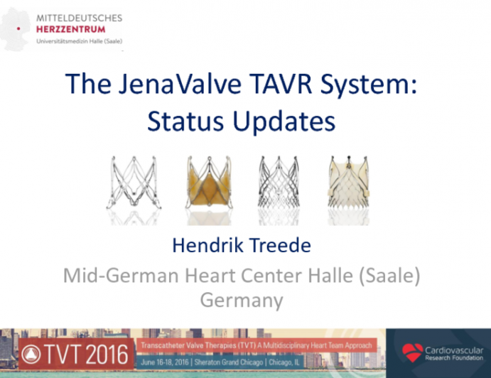 The JenaValve TAVR System: Status Updates