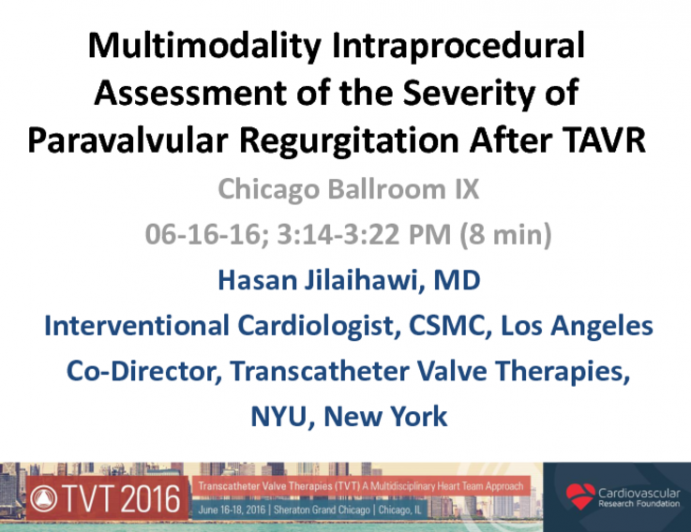 Multimodality Intraprocedural Assessment of the Severity of Paravalvular Regurgitation After TAVR