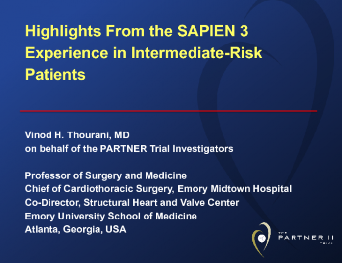 Highlights From the SAPIEN 3 Experience in Intermediate-Risk Patients