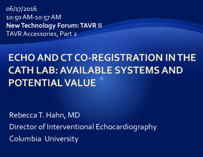Echo and CT Coregistration in the Cath Lab: Available Systems and Potential Value