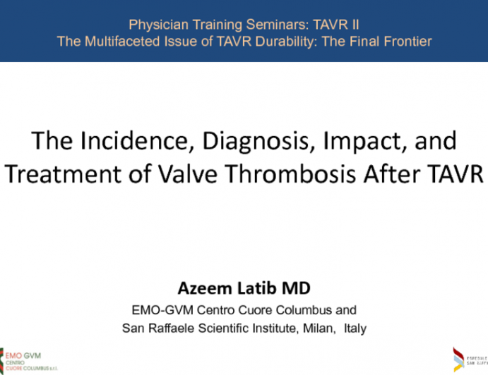 The Incidence, Diagnosis, Impact, and Treatment of Valve Thrombosis After TAVR