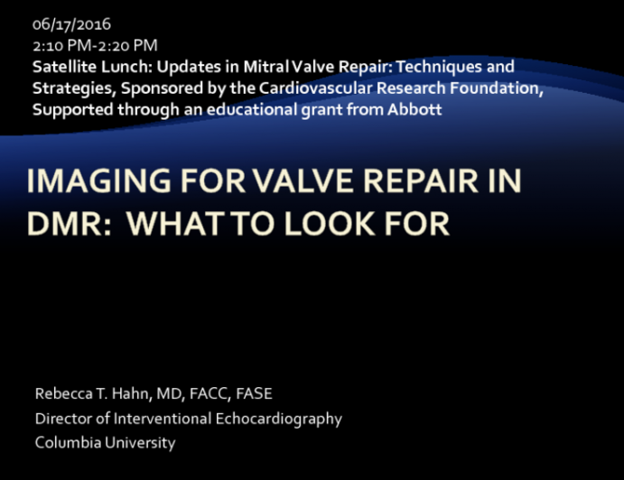 Imaging for Valve Repair in DMR: What to Look For