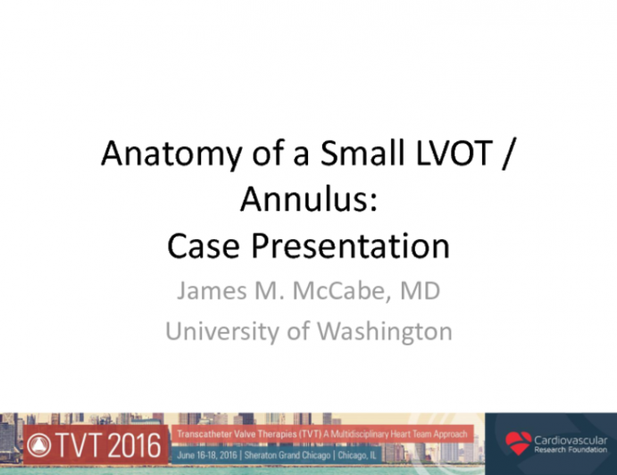 Anatomy of a Small LVOT/Annulus