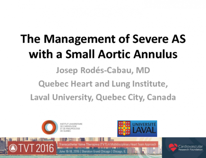 The Management of Severe AS With a Small Aortic Annulus