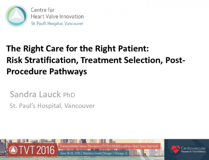 The Right Care for the Right Patient: Risk Stratification, Treatment Selection, and Postprocedure Pathways
