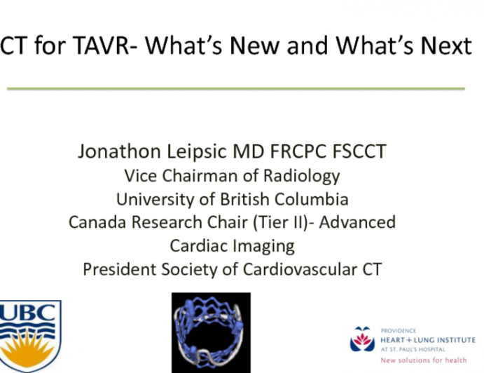 CT Imaging for TAVR: Latest Techniques and What Can We Expect in the Future