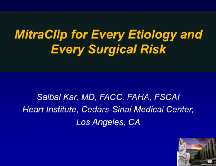 MitraClip for Every Etiology and Every Surgical Risk