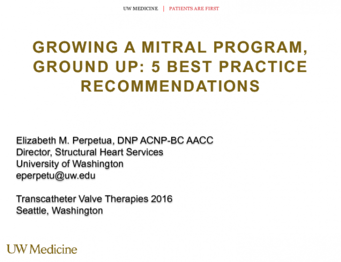 Growing a Mitral Program From the Ground Up