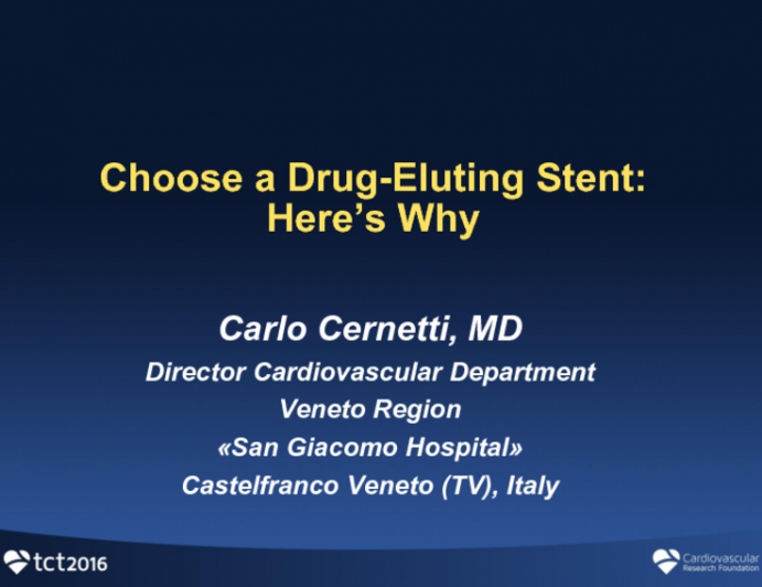 Choose a Drug-Eluting Stent: Here's Why