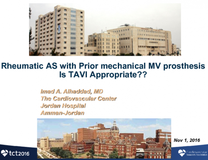 TAVR Case Study: Rheumatic AS - Is TAVR Appropriate?