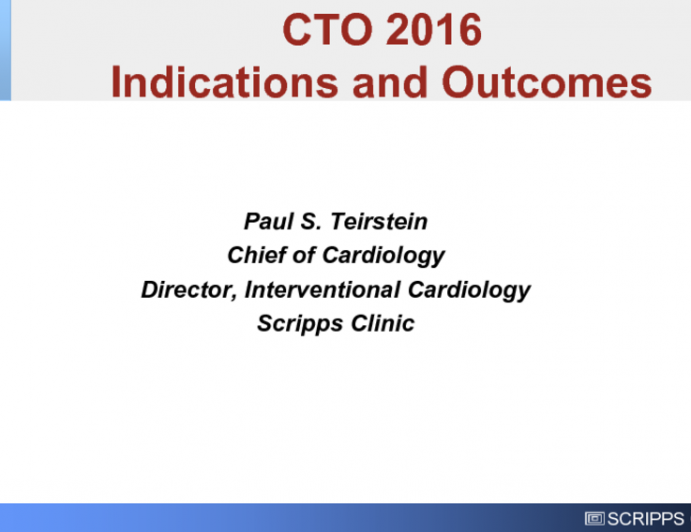 CTO Intervention: Current Indications and Results