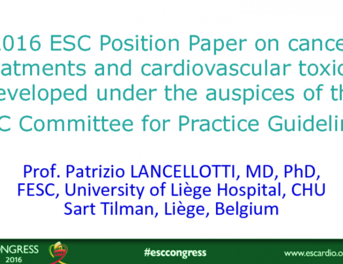 Cancer Treatments And Cardiovascular Toxicity Developed Under The Auspices Of The ESC Committee for Practice Guidelines