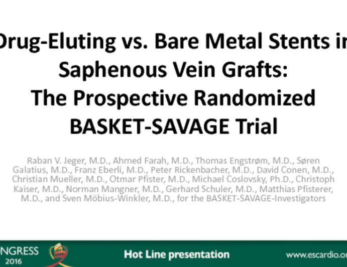Drug-Eluting vs Bare Metal Stents in  Saphenous Vein Grafts: The Prospective Randomized BASKET-SAVAGE Trial