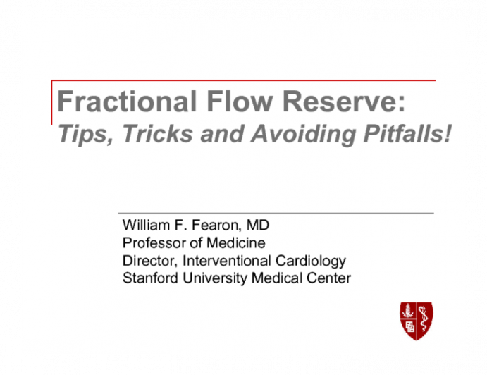 Fractional Flow Reserve: Tips, Tricks and Avoiding Pitfalls