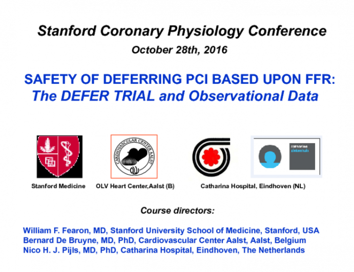 Safety Of Deferring PCI Based Upon FFR: The DEFER Trial and Observational Data