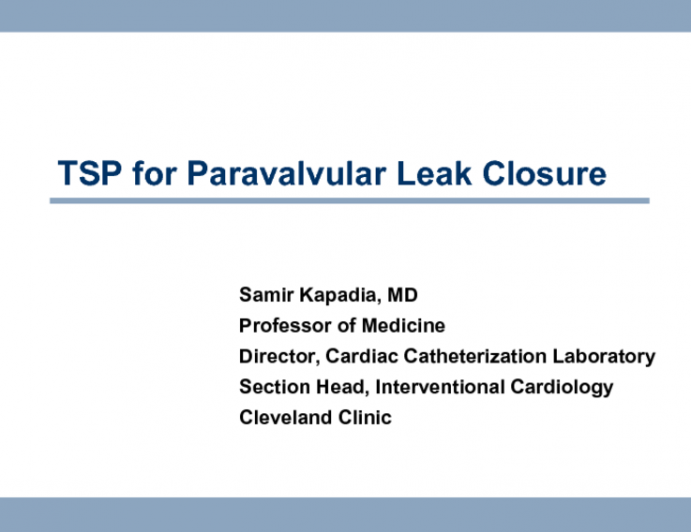 Case #2: Transseptal Puncture for Paravalvular Leak Closure
