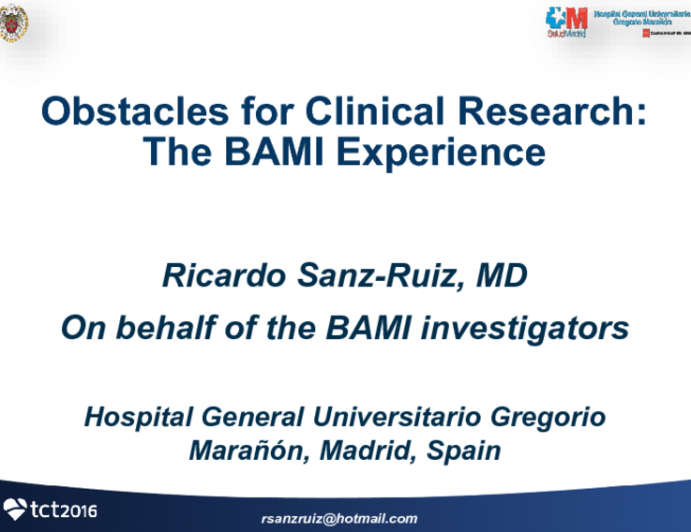 Obstacles for Clinical Research: The BAMI Experience