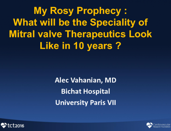 My Rosy Prophecy: What Will the Specialty of Mitral Valve Therapeutics Look Like in 10 Years?