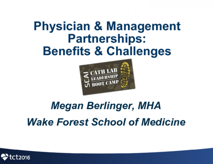 Physician and Management Partnerships: Benefits and Challenges