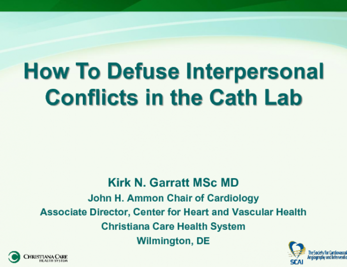 How to Defuse Interpersonal Conflicts in the Cath Lab