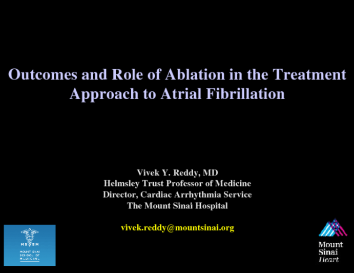 Outcomes and Role of Ablation in the Treatment Approach to Atrial Fibrillation