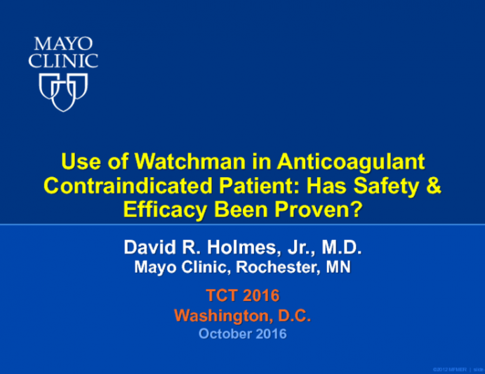 Use of Watchman in Anticoagulant Contraindicated Patients: Has Safety and Efficacy Been Proven?