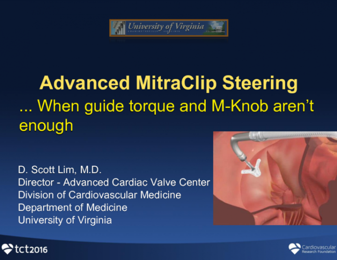 Case #1: Advanced MitraClip Steering: When Guide Torque and M-Knob Aren't Enough