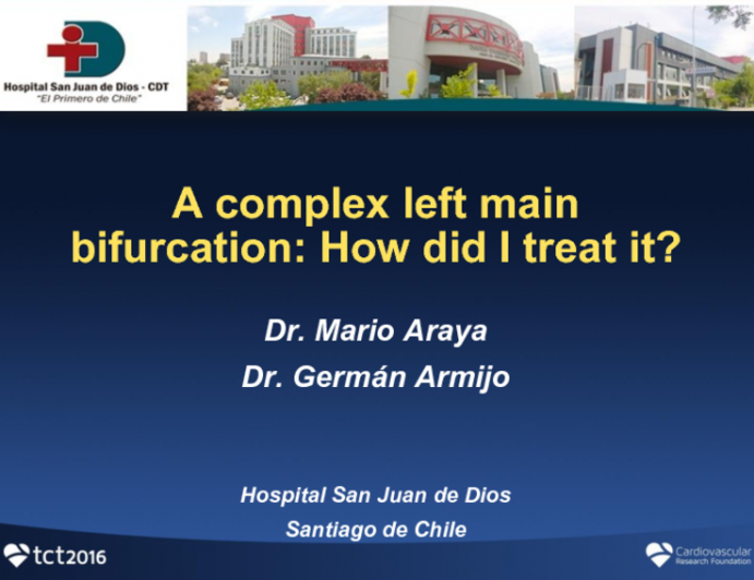 Case 2: A Complex Left Main Bifurcation: How Did I Treat it?