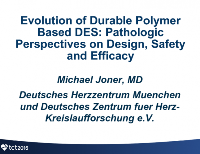 Evolution of Durable Polymer–Based DES: Pathologic Perspectives on Design, Safety, and Efficacy