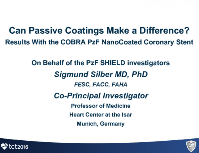 Can Passive Coatings Make a Difference: Results With the COBRA PzF Nanocoated Coronary Stent