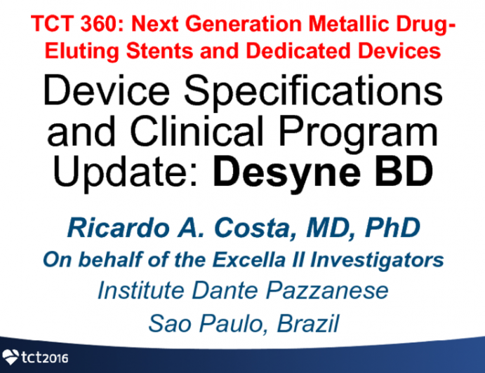 Device Specifications and Clinical Program Update: Desyne BD
