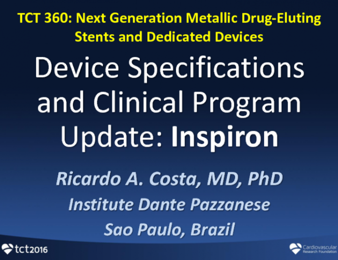 Device Specifications and Clinical Program Update: Inspiron