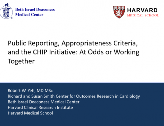 Public Reporting, Appropriateness Criteria, and the CHIP Initiative: At Odds or Working Together?