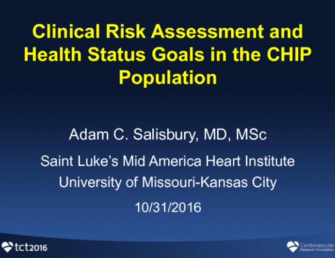 Clinical Risk Assessment and Health Status Goals in the CHIP Population