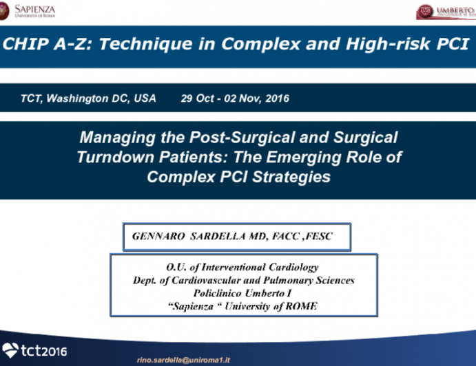 Managing the Post-Surgical and Surgical Turndown Patients: The Emerging Role of Complex PCI Strategies