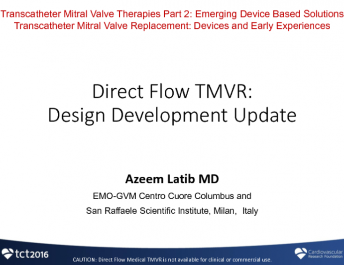 Direct Flow TMVR: Design Development Update