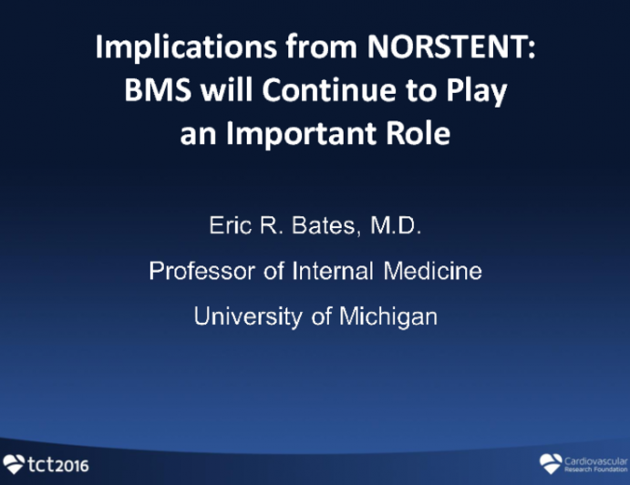Great Debate 2: Implications from NORSTENT: BMS will Continue to Play an Important Role!