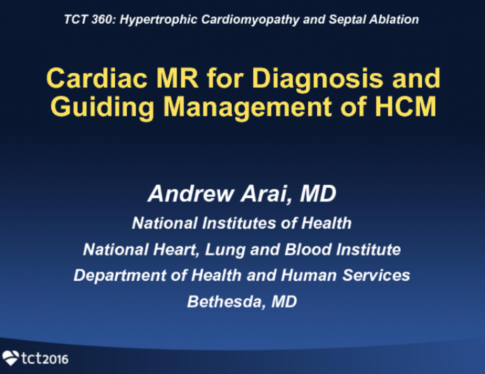 Cardiac MR for Diagnosis and Guiding Management of HCM