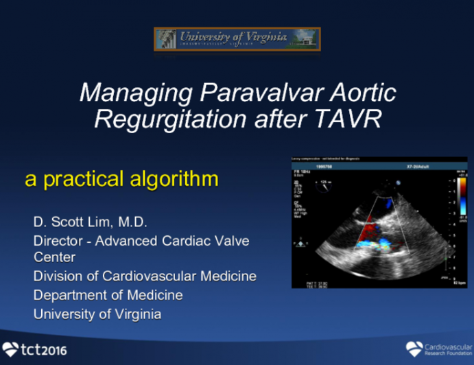 A Practical Algorithm for Managing Para-Valvular Regurgitation After TAVR