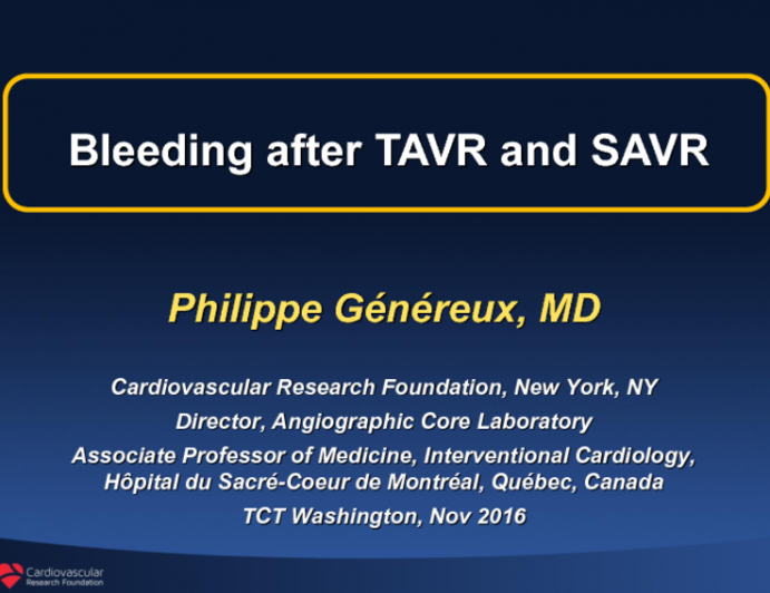 Complications 5. Bleeding after TAVR: Incidence, Prognostic Importance, Predictors, and Associations