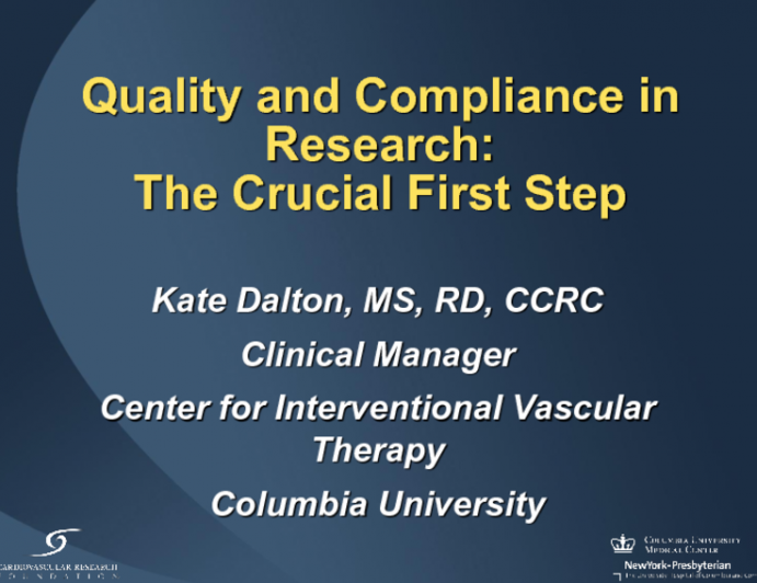 Quality and Compliance in Research: The Crucial First Step