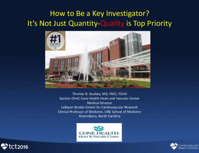How to Be a Key Investigator? It's Not Just Quantity- Quality Is Top Priority