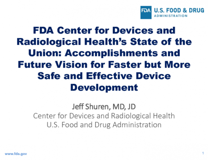 Key Note Lecture I. FDA/CDRH State of the Union