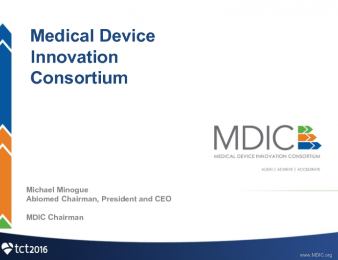 MDIC and Industry Perspectives: Potential Effects of NEST on Research, Innovation and Patient Outcomes