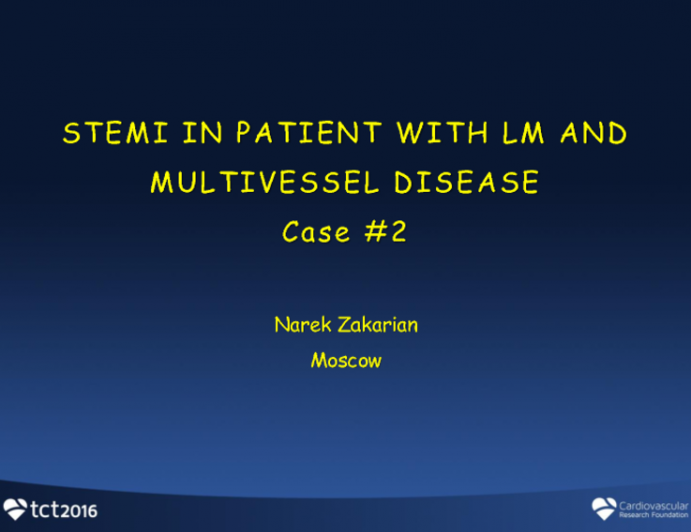 Case #2: STEMI in Patient With Left Main and Multivessel Disease